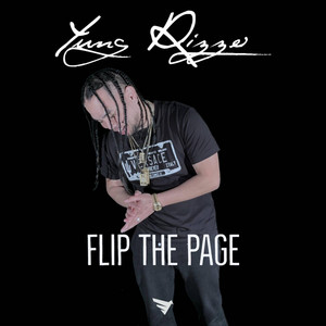 Flip The Page by Yung Rizzo