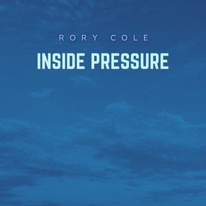 Inside Pressure by Rory Cole