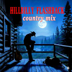 Hillbilly flashback - Out Here In The Wild