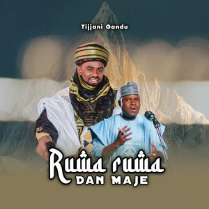 Ruwa-ruwa Ɗanmaje by Tijjani Gandu TV