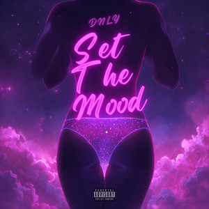 Set The Mood by DNLY