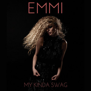 My Kinda Swag by Emmi