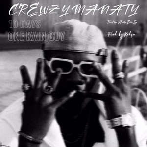 10 DAYS by CrewzyManaty