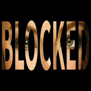 B L O C K E D by Gozaye