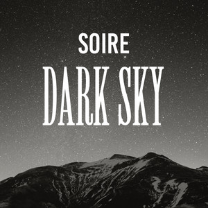 Dark Sky by Soire