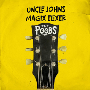 Uncle John's Magix Elixer by The Poobs
