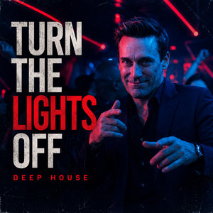 Turn The Lights Off - Deep House by AS VAL