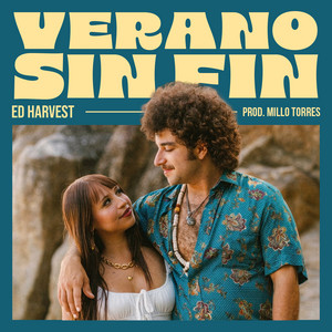 Verano Sin Fin by Ed Harvest