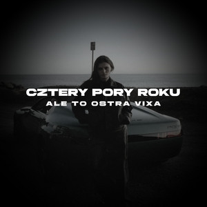 hajsix - 4 Pory Roku Ale To Ostra Vixa