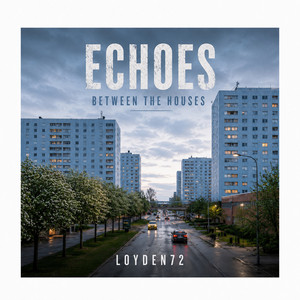 Echoes Between the Houses by Loyden72