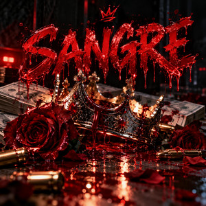 SANGRE by KRYXO DR