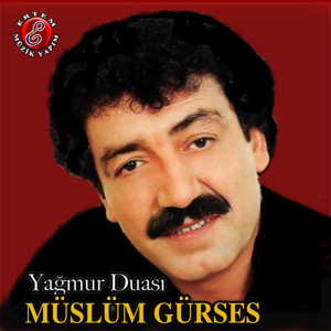 Müslüm Gürses - Yağmur Duası