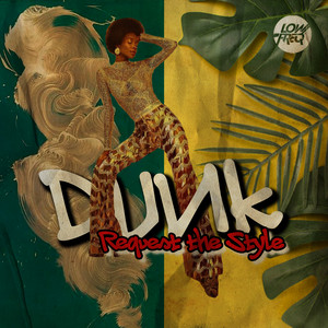 Request The Style by Dunk