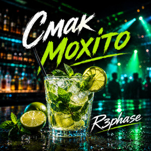 Смак Мохіто by R3phase