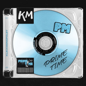 Prime Time by Klikkmonopolet, Roc Meiniac
