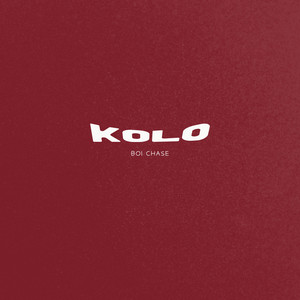 Kolo by Boi Chase