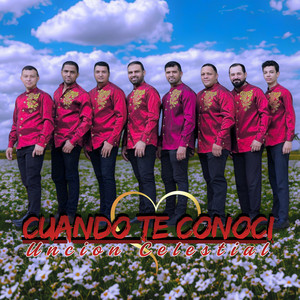 Cuando Te Conocí (Nueva Version)