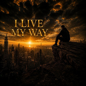 I live my way by Val The Autistic Dude