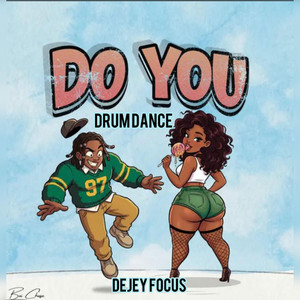 Do You Drum Dance