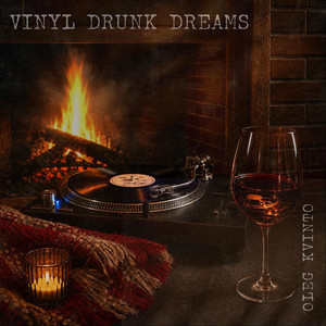 Vinyl Drunk Dreams by Oleg Kvinto