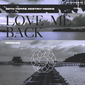 Love Me Back - Straitfall Remix by Seth Teph, Destiny Hooks, StraitFall