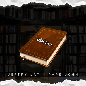 Jeffryjay - Lekol Lavi (feat. Pape John)