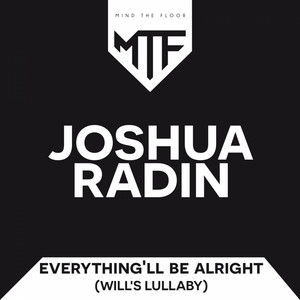 Everything Will Be All Right (Will's Lullaby) - Edeema Remix by Joshua Radin, Edeema
