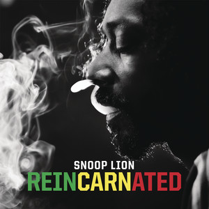 Reincarnated - Album by Snoop Lion | Spotify