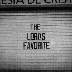 The Lord's Favorite