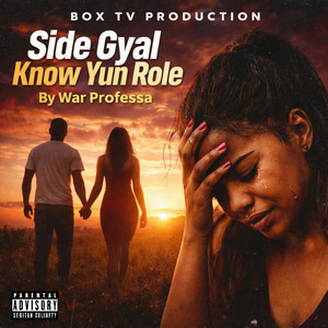 Side Gyal Know Yun Role by War Professa