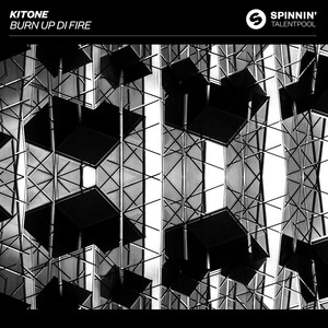 Burn Up Di Fire - Extended Mix by Kitone