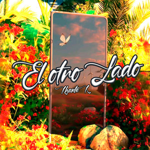 El Otro Lado by XhanteX