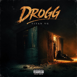 Drogg by Titan VG