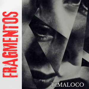 Fragmentos by TimaLoco
