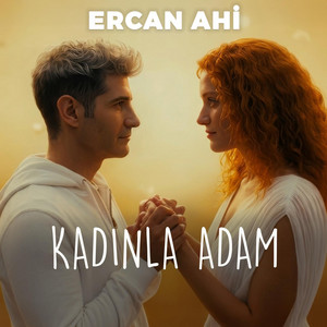 Kadınla Adam by Ercan Ahi