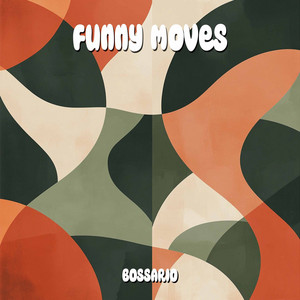 Funny Moves (Original mix)