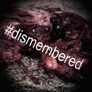 #dismembered by skellington, cholorofilm