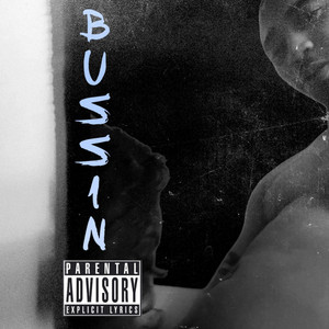 BUSSIN