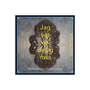 Jag Vet En Dejlig Rosa by Nils Bondesson, Fredrik Carlquist, New Art Deco Band