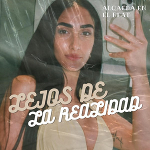 Lejos de la realidad by Alqaeda en el beat