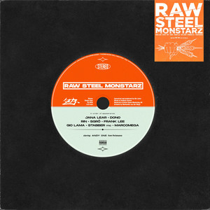 Raw Steel Monstarz