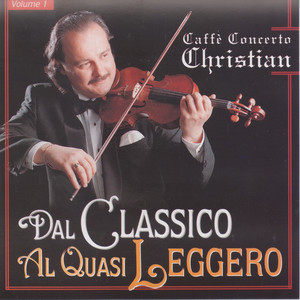 Caffè concerto Christian - Medley: Dolore, Non ti scordar, Perdona, Cicogna