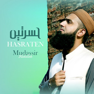 Hasraten 2 by Mudassir Abdullah