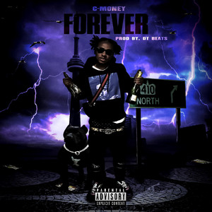 FOREVER - song and lyrics by C-MONEY | Spotify