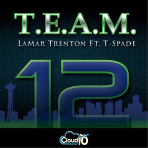 LaMar Trenton - T.E.A.M. (12) [feat. T-Spade]