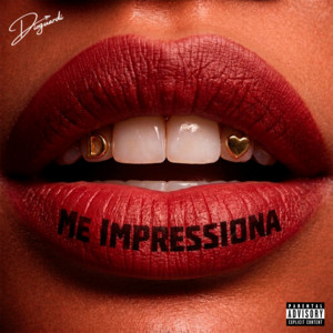 Me Impressiona by Dioguardi