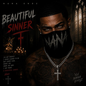 Beautiful Sinner by Nana Endz