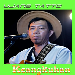 Ujang tatto - Keangkuhan