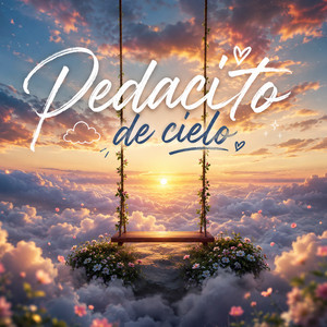 Pedacito de cielo by The Greey