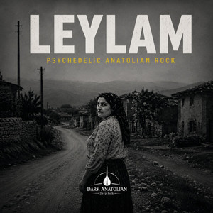 Yazımı Kışa Çevirdin Leylam by Dark Anatolian
